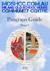 Program Guide Term 2, 2012 Program Guide Term 2, 2012